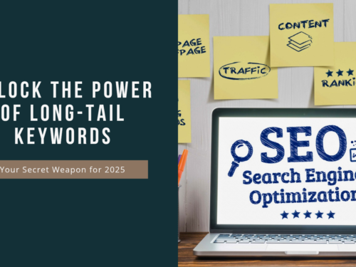 Why Long-Tail Keywords Are Your Secret Weapon in 2025