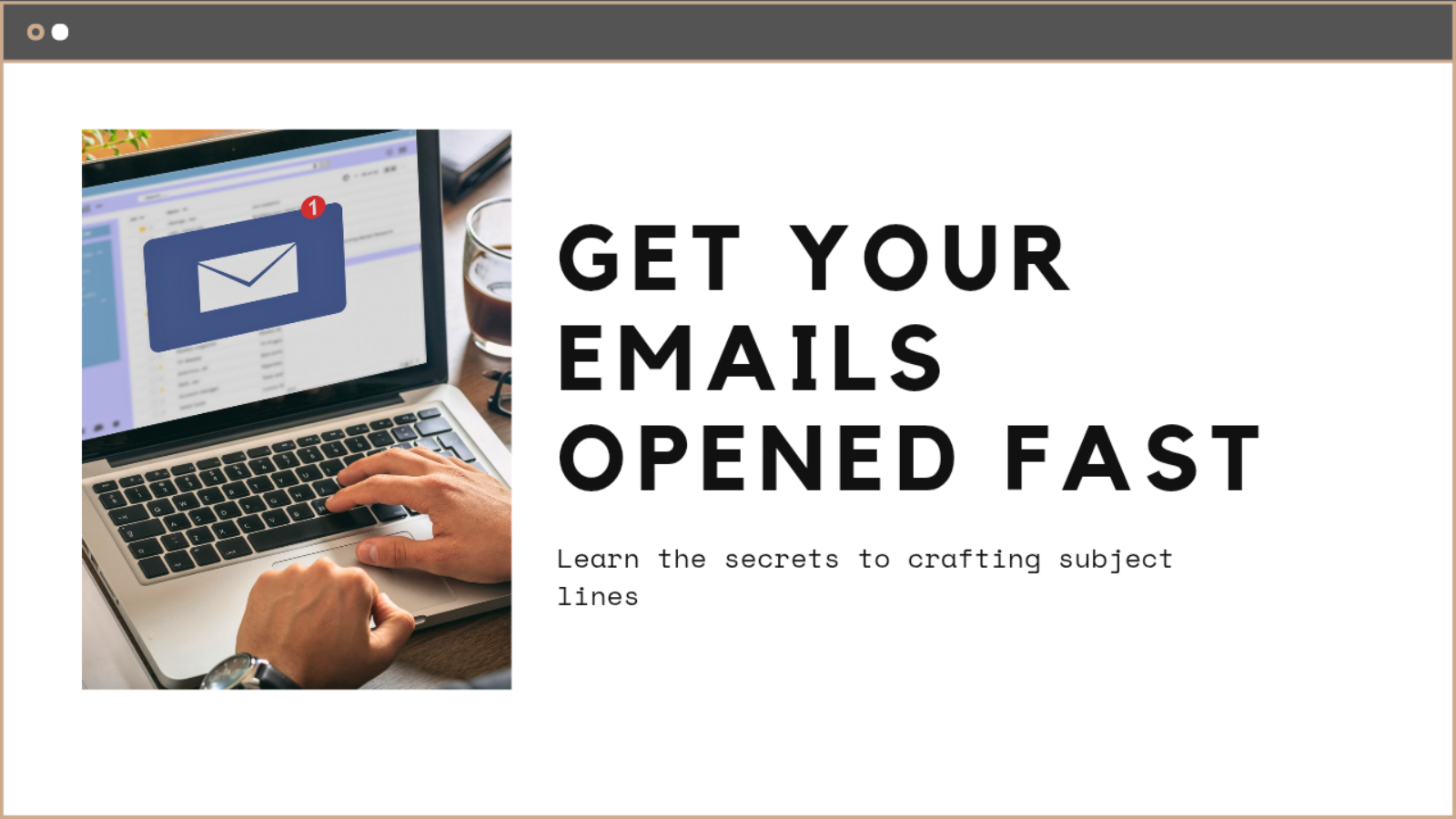 How to Write Subject Lines That Actually Get Opened