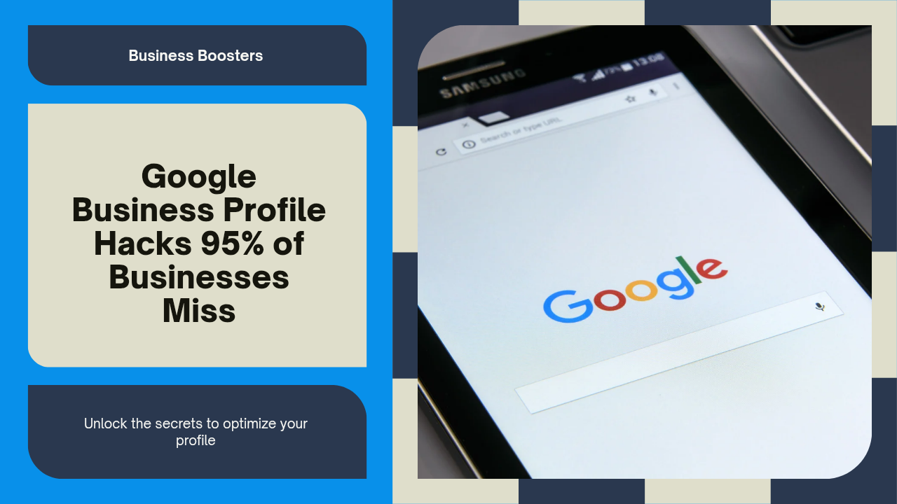 Google Business Profile Hacks 95% of Businesses Miss